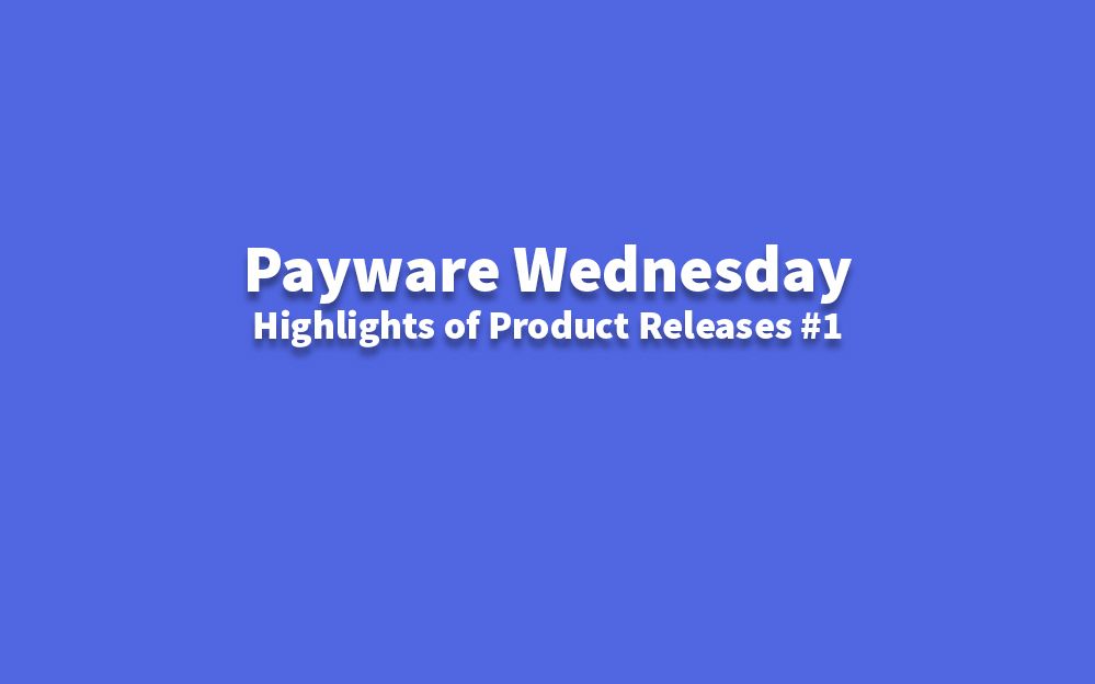 Mercoledì Payware - Novità di prodotto #1