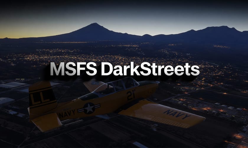 MSFS DarkStreets Brings Realistic Night Environments to Streets